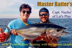 01 21 2018 Spinner Tuna 35 lbs, Nacho 700 pxls MBText